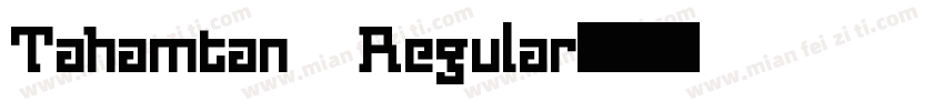 Tahamtan Regular字体转换